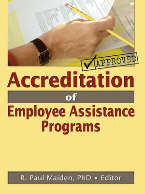 cover image of Accreditation of Employee Assistance Programs